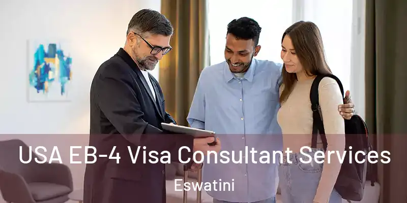 USA EB-4 Visa Consultant Services Eswatini